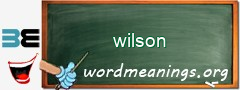 WordMeaning blackboard for wilson